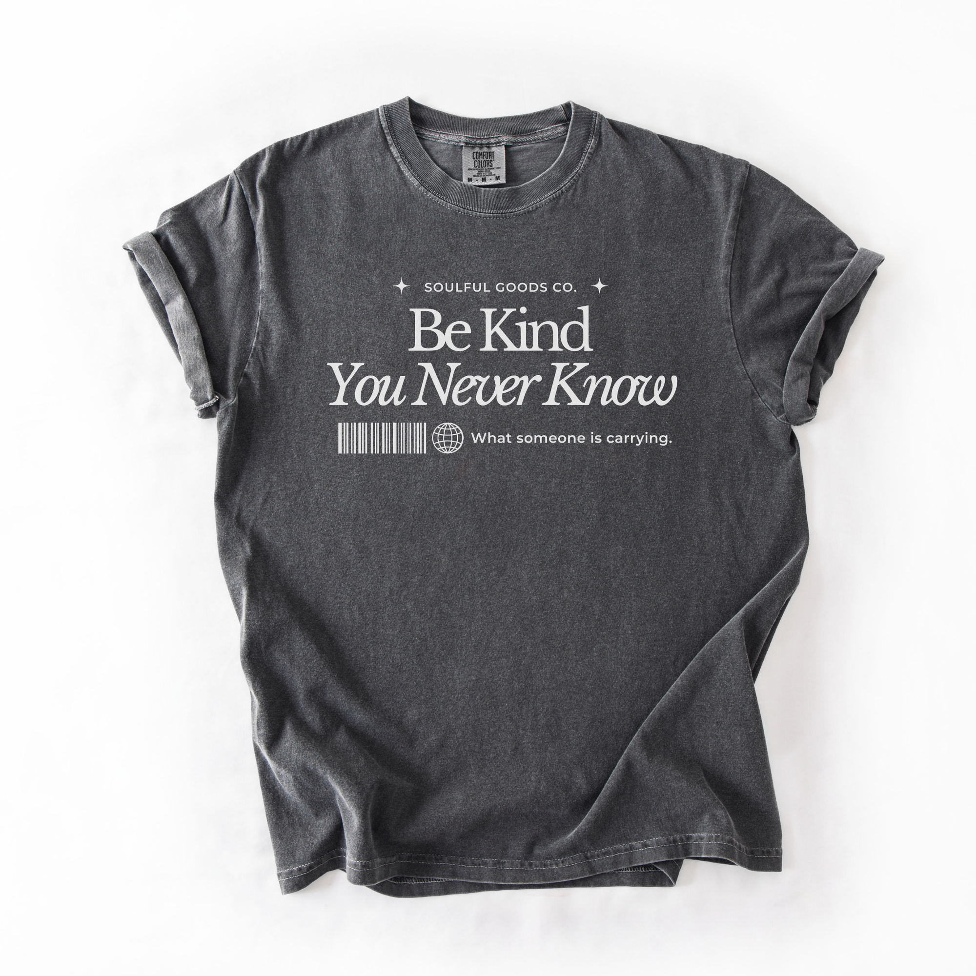 Be Kind You Never Know