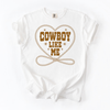 Cowboy Like Me