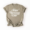 Slow Mornings Club