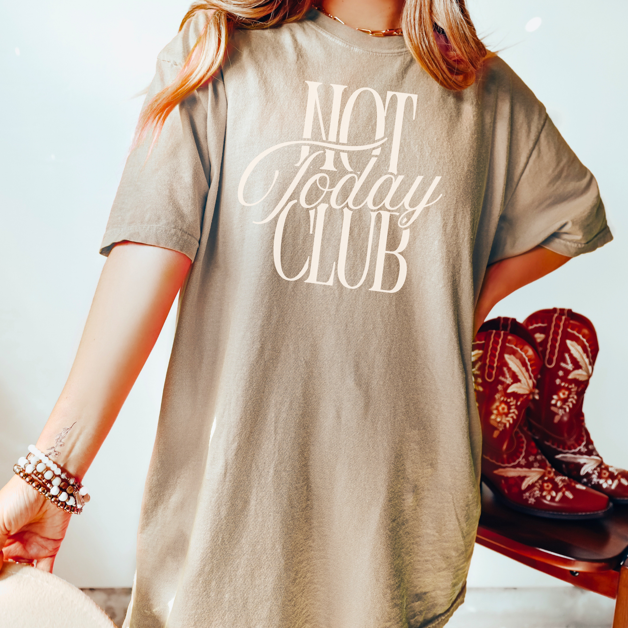 Not Today Club